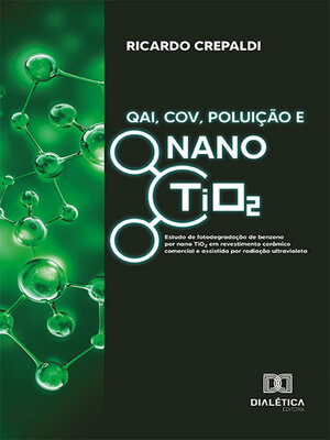 cover image of QAI, COV, Poluição e Nano TiO2